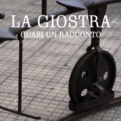 La giostra. Quasi un racconto