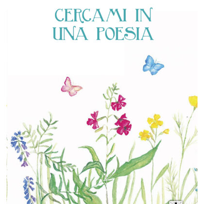 Cercami in una poesia